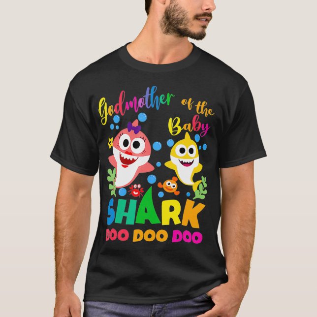 Godmother Of The Baby Shark Birthday Godmother Sha T-Shirt (Front)