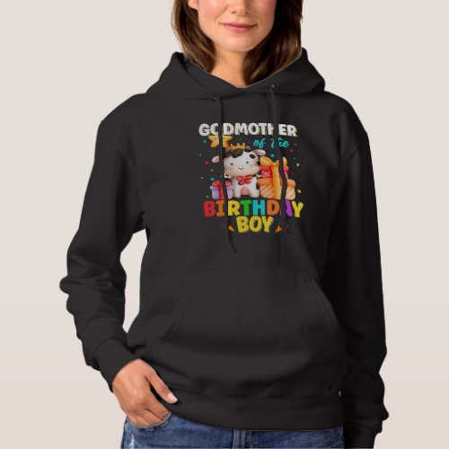 Godmother Of The Birthday Boy Cow Farm Animals Fam Hoodie