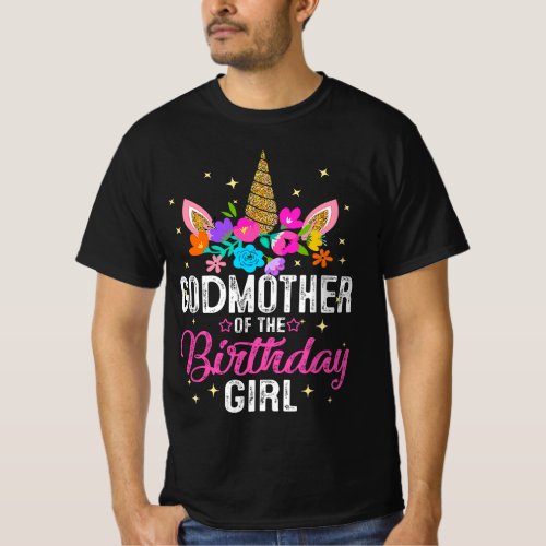 Godmother Of The Birthday Girl Mother Gift Unicorn T_Shirt