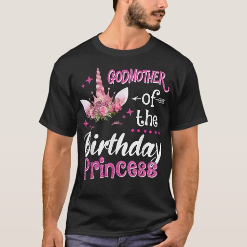 Godmother Of The Birthday Princess Unicorn Flower  T_Shirt