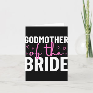 Godmother Of The Bride Wedding Bridal Party Marria Card