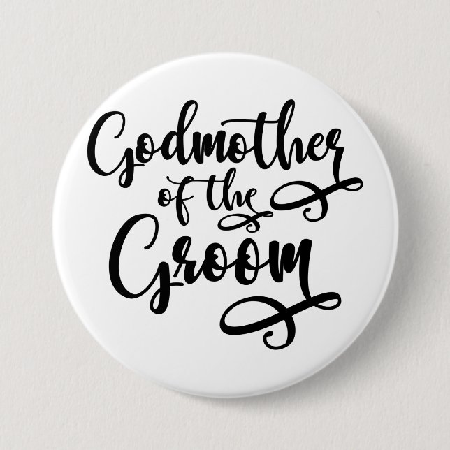 Godmother of the Groom Button (Front)