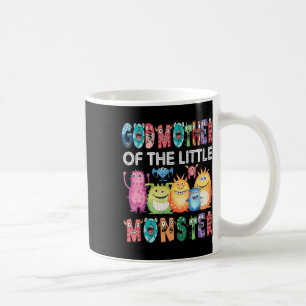 Godmother Of The Little Monster Kids 1st Birthday Coffee Mug