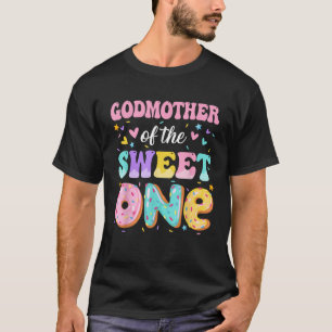 Godmother Of The Sweet One 1st Birthday Donut Bday T-Shirt
