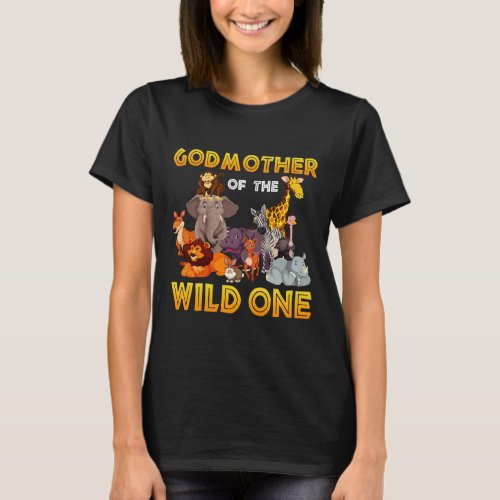 Godmother Of The Wild One Cute Bday T_Shirt