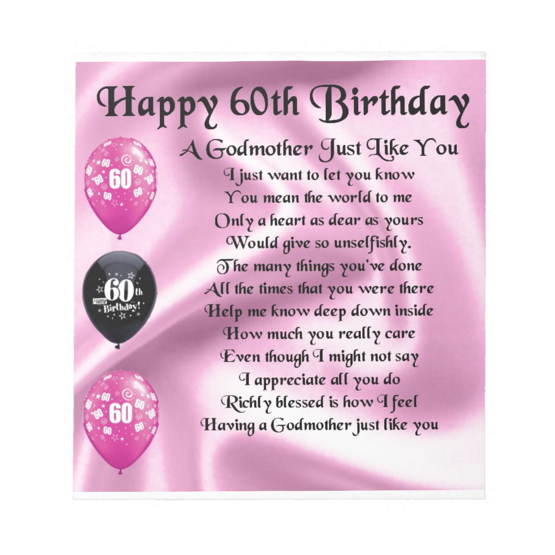 Godmother Poem - 60th Birthday Design Notepad | Zazzle