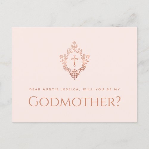 Godmother Proposal Pink Rose Gold Cross Crest Girl Holiday Postcard