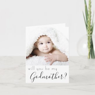 Godmother Proposal | Simple Classic Script 2 Photo Card