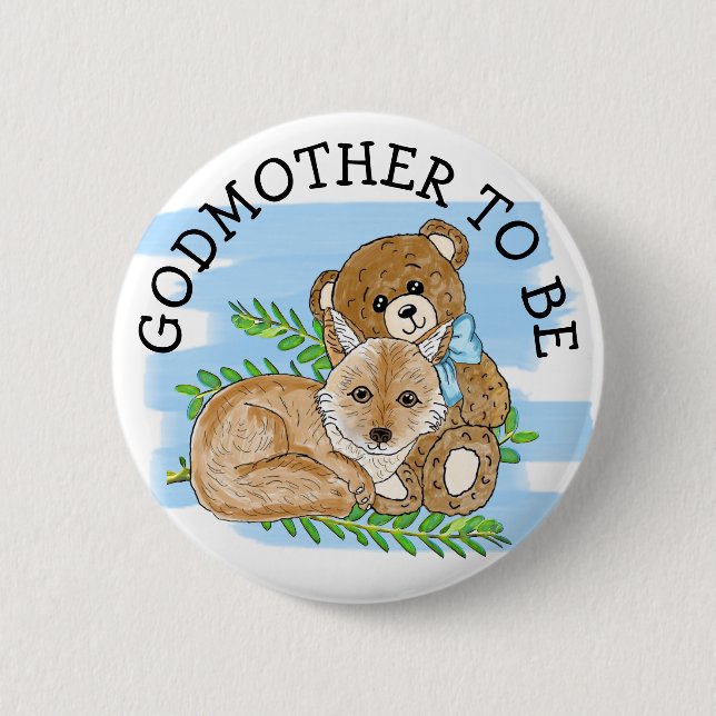 Godmother to be Fox and Teddy Bear Baby Shower    Button (Front)