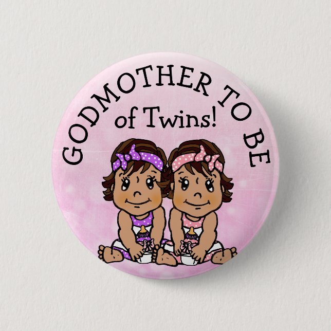 Godmother to be of Twins, Hispanic Baby Shower Button (Front)
