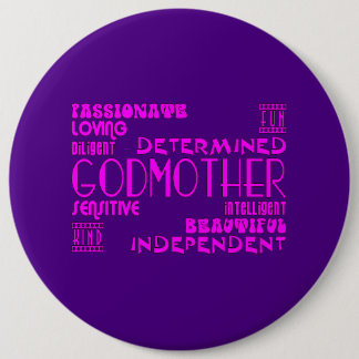 Godmothers Baptims Christening Parties : Qualities Pinback Button