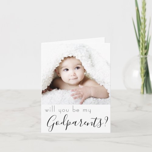 Godparent Proposal  Simple Classic Script Photo Card