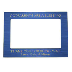 Godparents Are A Blessing • Blue & Gold Thank You Magnetic Frame at Zazzle