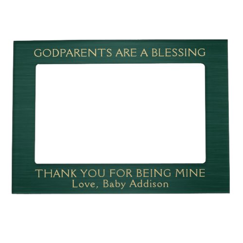 Godparents Are A Blessing  Green  Gold Thank You Magnetic Frame