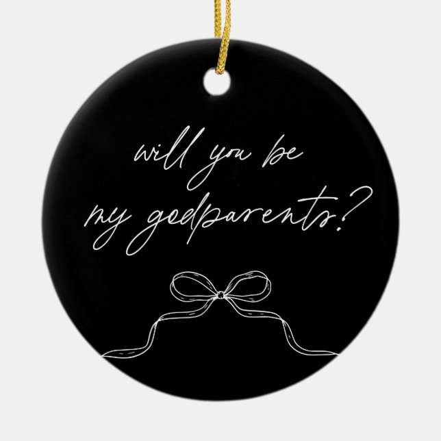 Godparents Black Handwritten Bow Proposal Ceramic Ornament (Front)