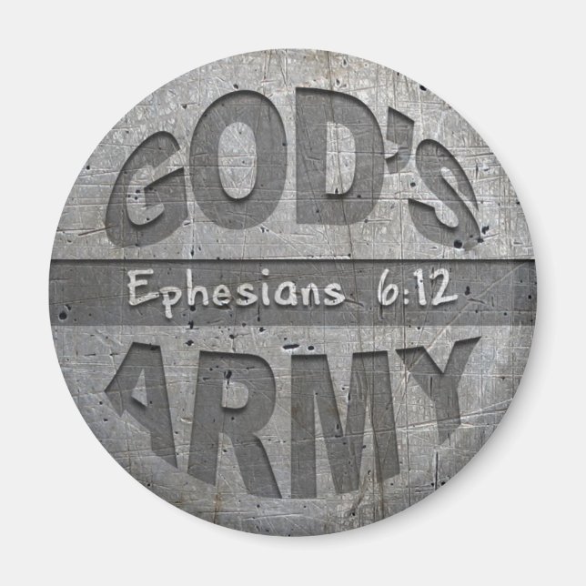 God's Army - Ephesians 6:12 Bible Verse Metal Gray Magnet (Front)