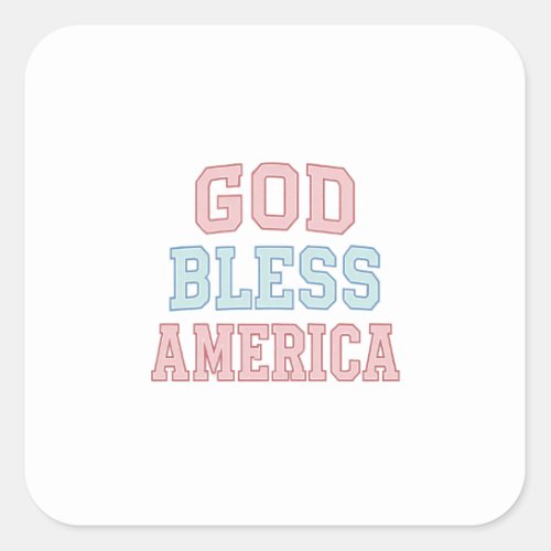 Gods Blessing on the USA Forever Square Sticker