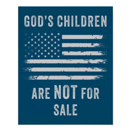 GODs Children Are NOT For Sale _ Freedom Sound Poster