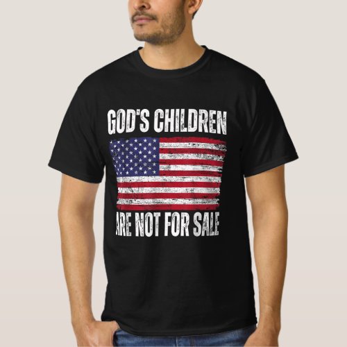 Gods Children Are Not For Sale Funny Political T_Shirt