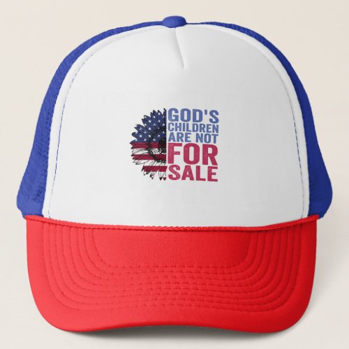 Gods Children Are Not For Sale Patriotic Flower  Trucker Hat