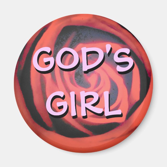 God's Girl with Rose and shadow Magnet (Front)