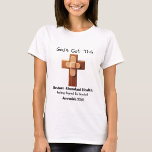 God's Got This T-Shirt