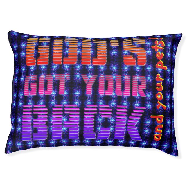 God's Got Your Back & Your Pets Large Dog Bed (Front)