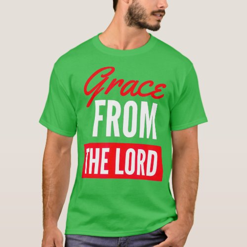 Gods Grace from the Lord Witness Wear Faith Based T_Shirt