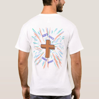 God's Grace Shines Bright T-Shirt