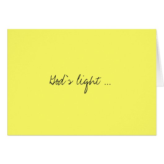 God's light... (Front Horizontal)