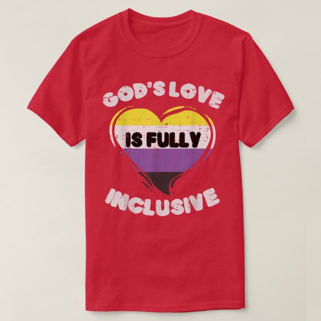 Gods Love Fully Inclusive Nonbinary Heart Enby NB  T-Shirt (Design Front)