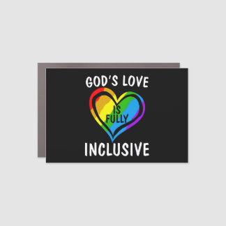 God's Love Is Fully Inclusive Christian Gay Pride Car Magnet