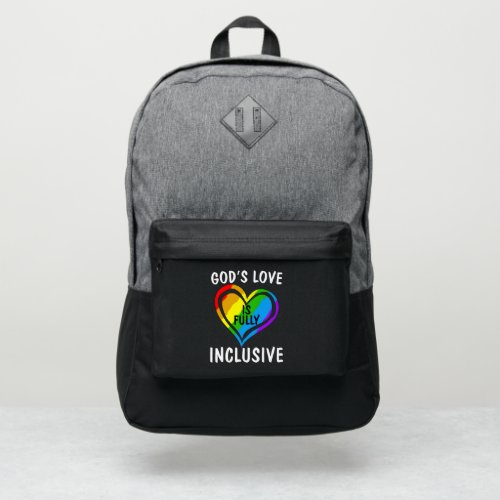 Gods Love Is Fully Inclusive Christian Gay Pride Port Authority Backpack