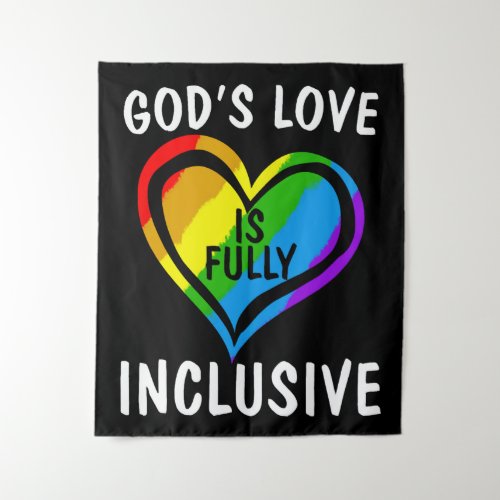 Gods Love Is Fully Inclusive Christian Gay Pride Tapestry