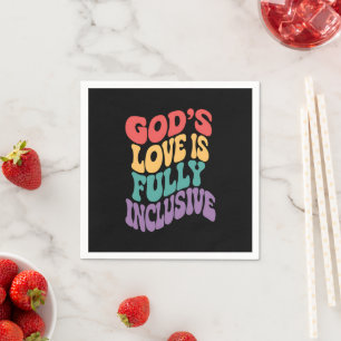 God's Love is Fully Inclusive Christian Jesus LGBt Napkins