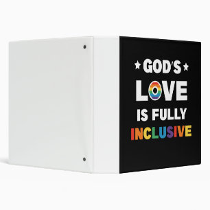 God's Love Is Fully Inclusive Gay LGBT Pride Month 3 Ring Binder