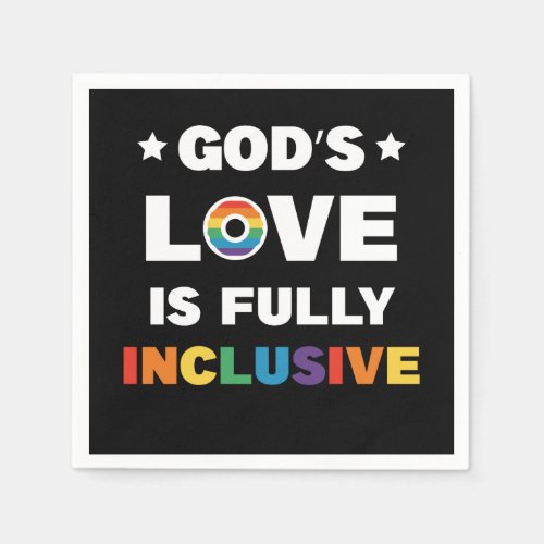 Gods Love Is Fully Inclusive Gay LGBT Pride Month Napkins