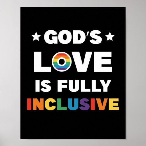 Gods Love Is Fully Inclusive Gay LGBT Pride Month Poster
