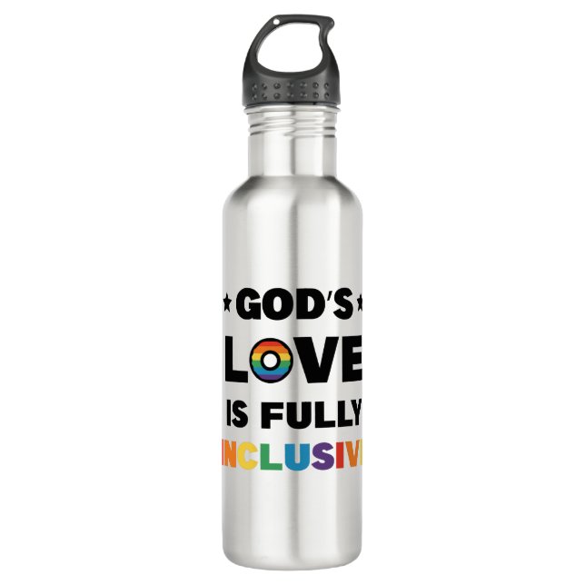 God's Love Is Fully Inclusive Gay LGBT Pride Month Stainless Steel Water Bottle (Front)