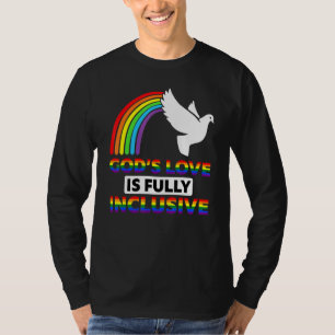 God's Love Is Fully Inclusive Lgbtq Rainbow Ally G T-Shirt