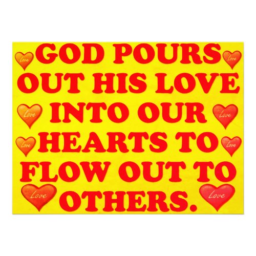 Gods Love Is Poured Into Our Hearts Photo Print
