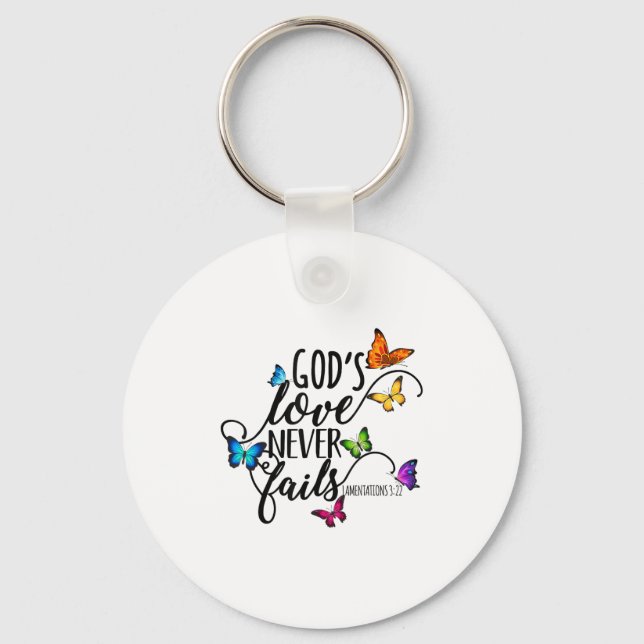 God's Love Never Fails - Butterfly Art - Religious Keychain (Front)