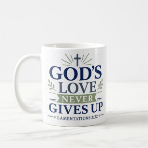 Gods Love Never Gives Up Elegant Bible Verse Quote Coffee Mug