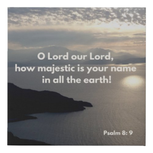 Gods Majestic Name Psalms Bible Verse Faux Canvas Print