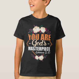 God's Masterpiece Ephesians 2:10 Bible Verse T-Shirt