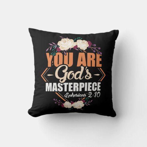 Gods Masterpiece Ephesians 210 Bible Verse Throw Pillow