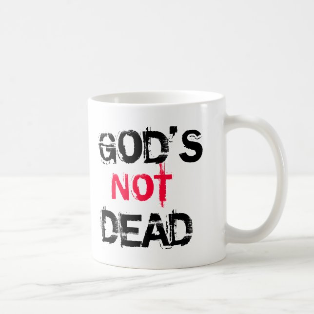 God's not Dead Mug (Right)
