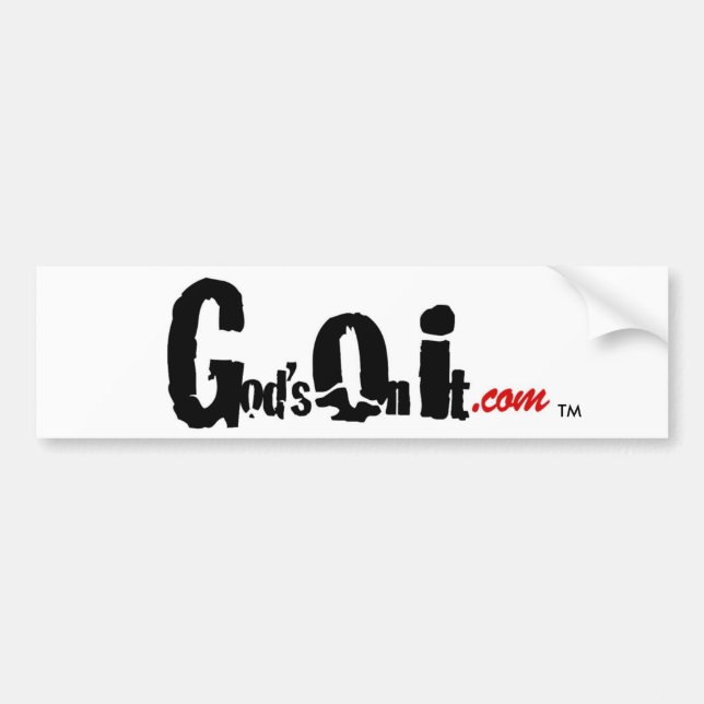 God's On It bumper sticker (Front)