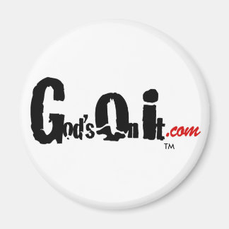 God's On It magnet