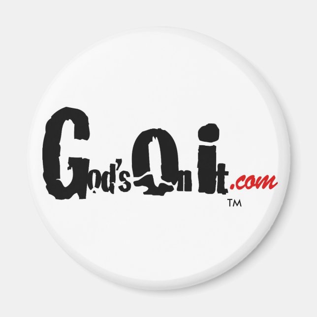 God's On It magnet (Front)
